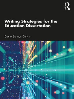 cover image of Writing Strategies for the Education Dissertation